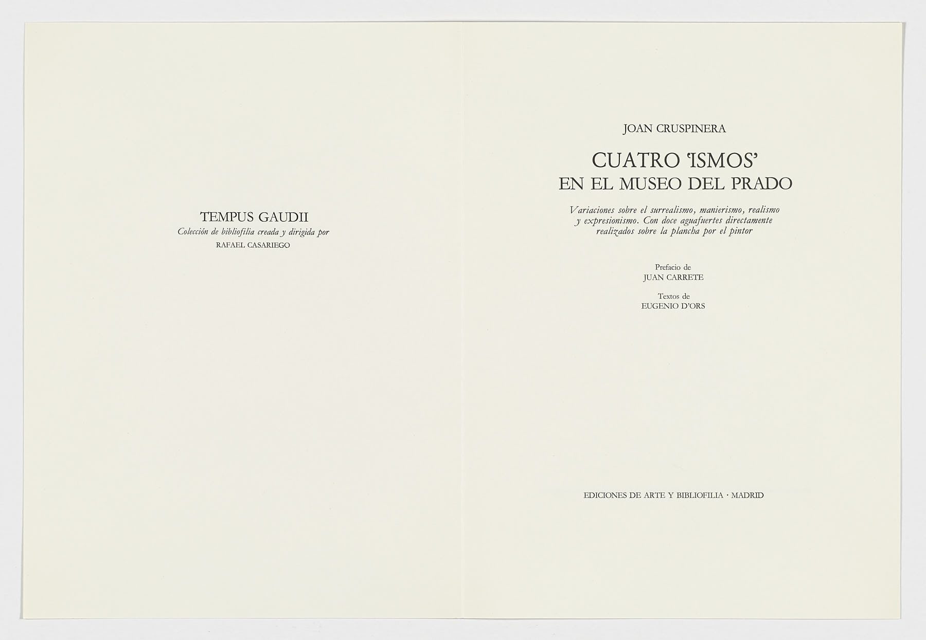 Cuatro Ismos en el Museo del Prado, Joan Cruspinera-Eugenio d'Ors