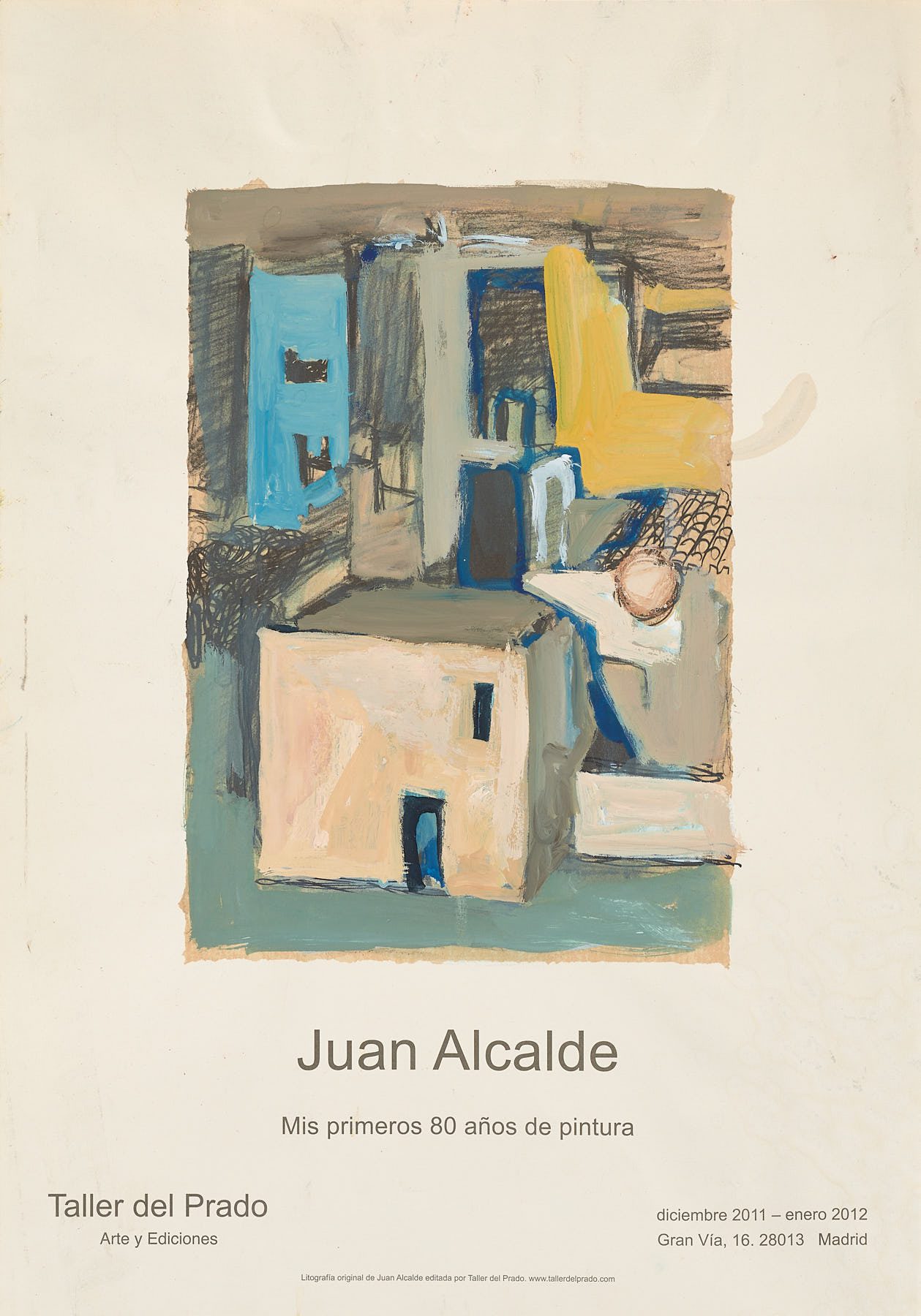 Mis primeros 80 años de pintura, Juan Alcalde
