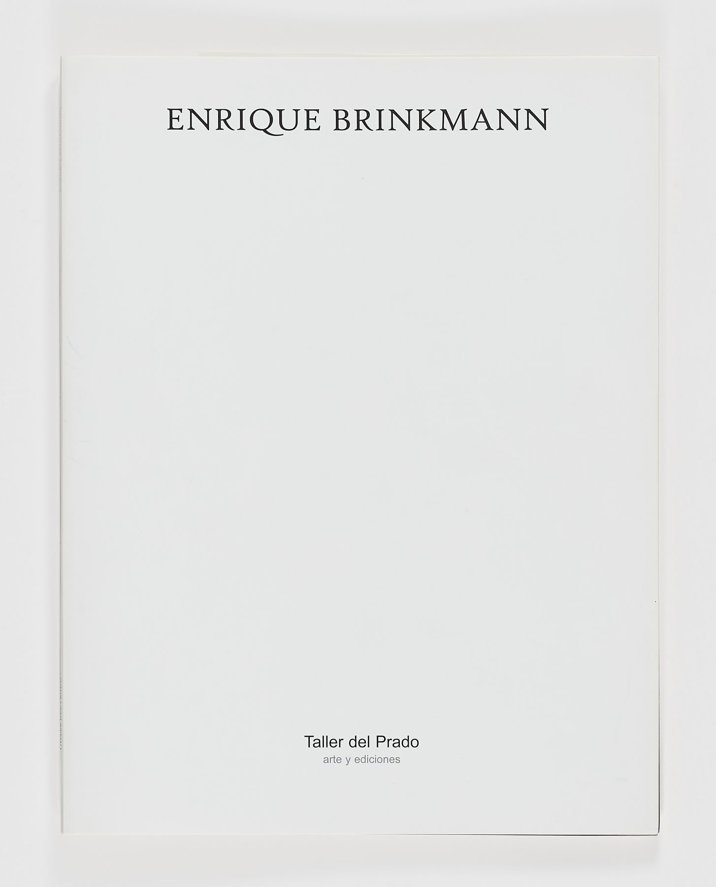 Mancha negra, Enrique Brinkmann