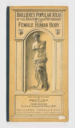 Baillière’s Popular Atlas of the Anatomy and Physiology of the Female Human Body